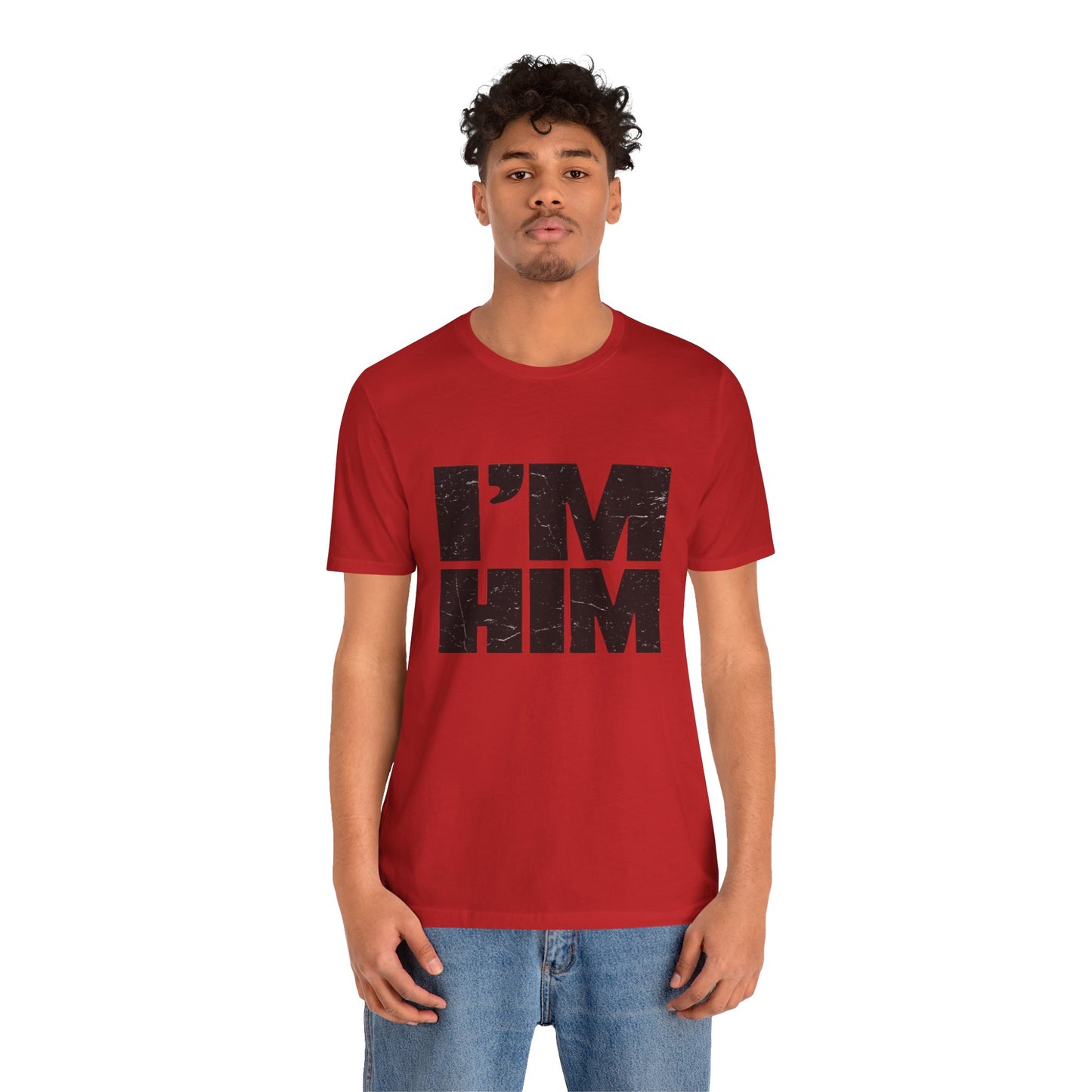 I'M HIM Tee