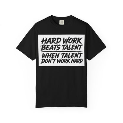 Hard Work Beats Talent Tee White