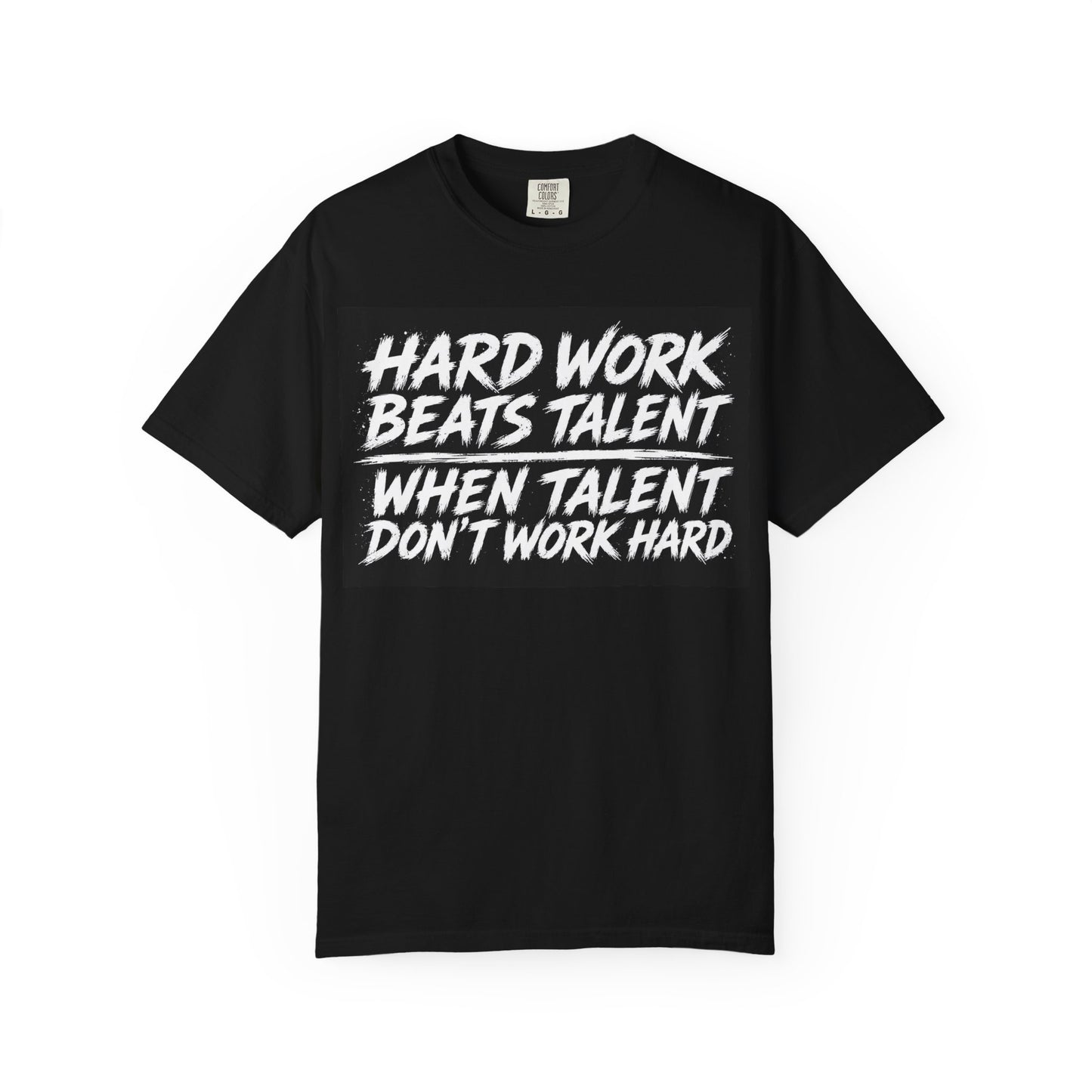 Hard Work Beats Talent Tee Black