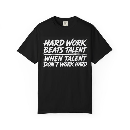 Hard Work Beats Talent Tee Black