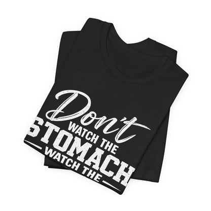 Don't Watch the Stomach Watch the Arrow Tee Black