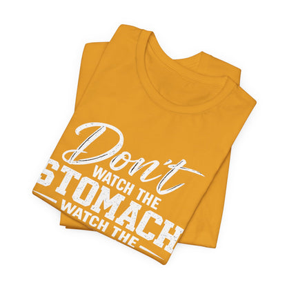 Don't Watch the Stomach Watch the Arrow Tee Black