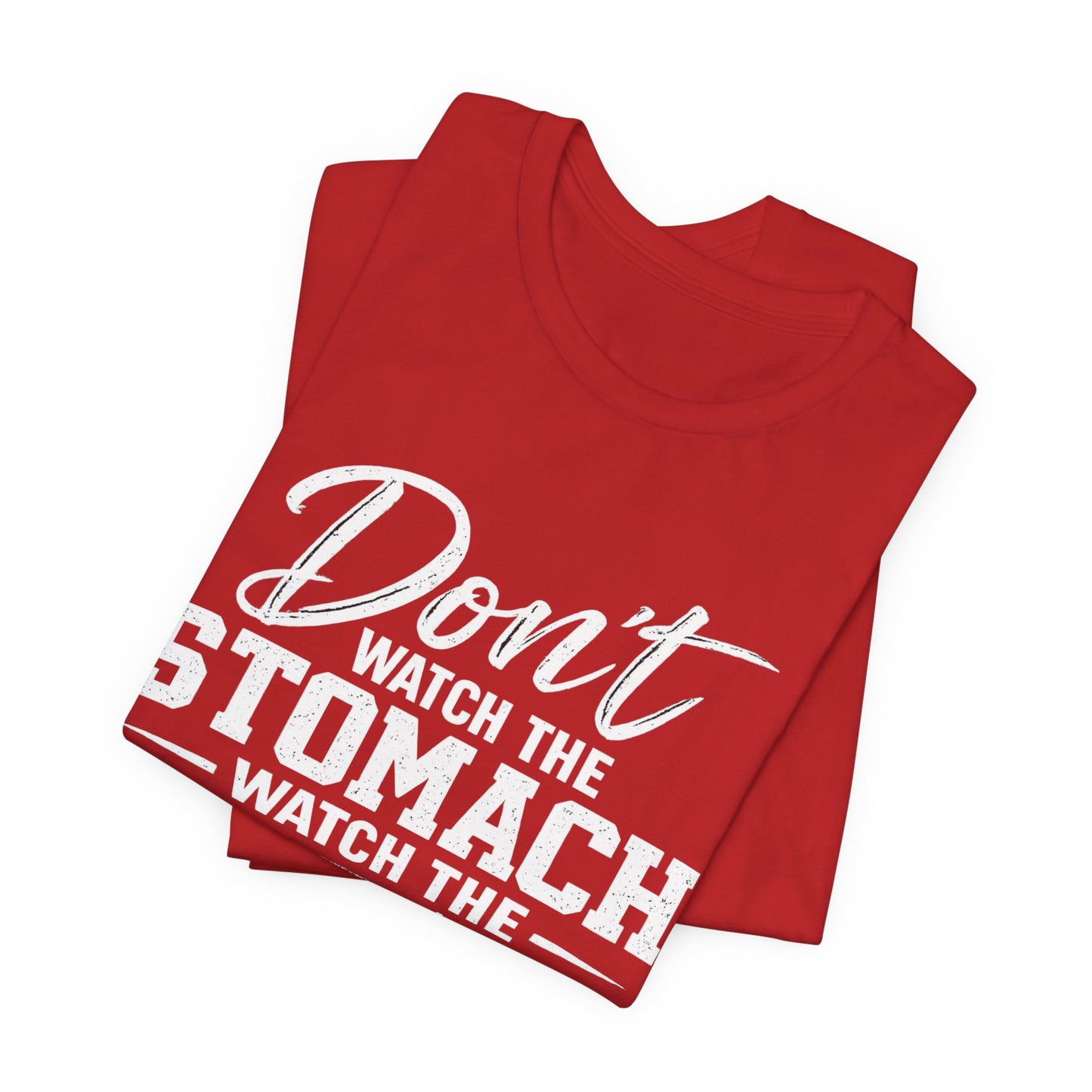 Don't Watch the Stomach Watch the Arrow Tee Black